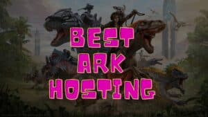Looking for the Best Free ARK Server Hosting Providers? Here Are 9 Suggestions for Your Pick